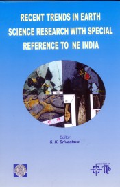 Cover of Recent Trends in Earth Science Research with Special Reference to NE India